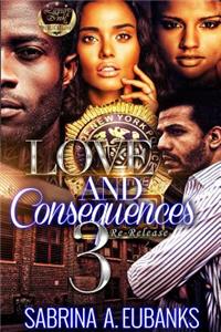 Love and Consequences 3