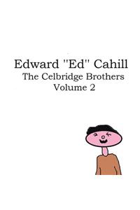 The Celbridge Brothers