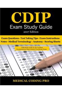 CDIP Exam Study Guide - 2017 Edition
