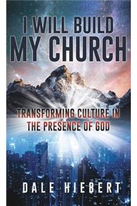 I Will Build My Church