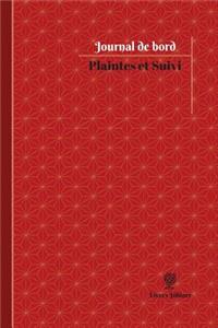 Plaintes et Suivi Journal de bord