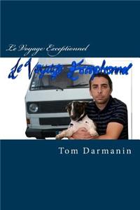 Le Voyage Exceptionnel