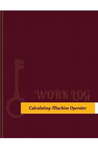 Calculating Machine Operator Work Log