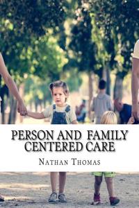 Person and Family Centered Care