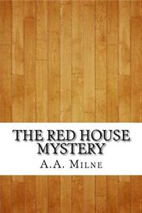The Red House Mystery