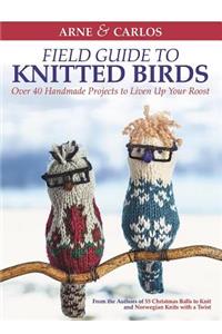 Arne & Carlos' Field Guide to Knitted Birds