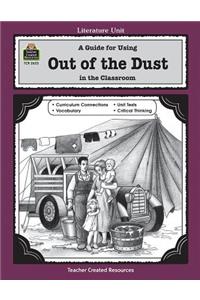 A Guide for Using out of the Dust in the Classroom