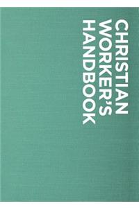 Billy Graham Christian Worker's Handbook