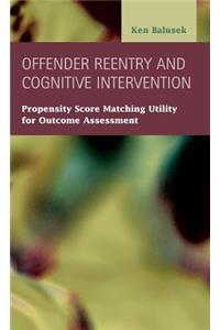 Offender Reentry and Cognitive Intervention