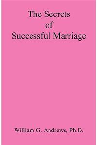 Secrets of Successful Marriage