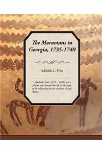 Moravians in Georgia, 1735-1740