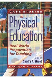 Case Studies in Physical Education
