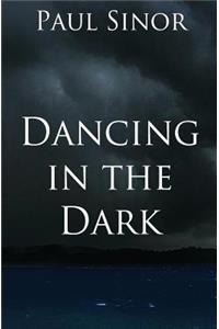 Dancing in the Dark