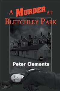 Murder at Bletchley Park