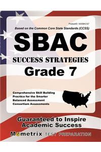 Sbac Success Strategies Grade 7 Study Guide