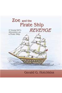 Zoe and the Pirate Ship Revenge