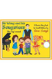 Mr. Wong and His Songsters