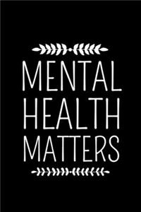 Mental Health Matters