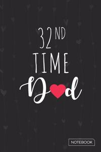 32nd Time Dad Notebook