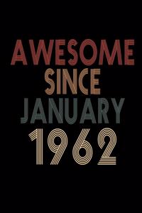 Awesome Since January 1962