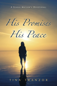 His Promises, His Peace