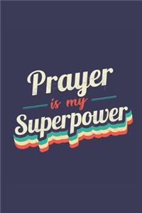 Prayer Is My Superpower
