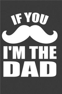 If You I'M The Dad
