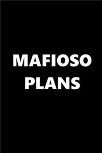 2020 Daily Planner Funny Humorous Mafioso Plans 388 Pages