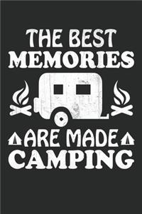 The best memories are made camping