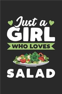 Just A Girl Who Loves Salad