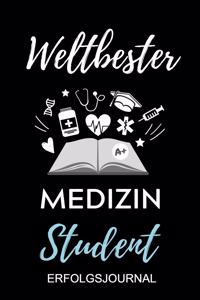 Weltbester Medizin Student Erfolgsjournal
