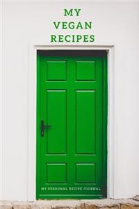 My Personal Vegan Recipe Journal