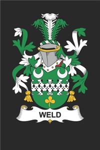 Weld: Weld Coat of Arms and Family Crest Notebook Journal (6 x 9 - 100 pages)