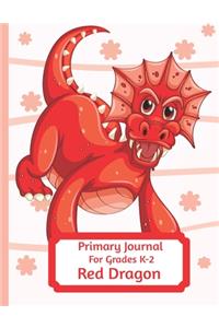 Primary Journal For Grades K-2 Red Dragon
