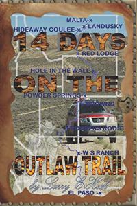 14 Days on the Outlaw Trail