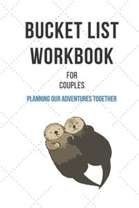 Bucket List Workbook for Couples