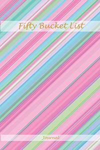 Fifty Bucket List Journal