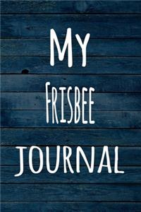 My Frisbee Journal