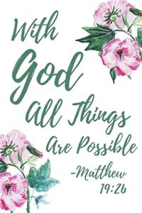 With God All Things Are Possible Matthew 19