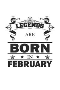 Legends Are Born In February