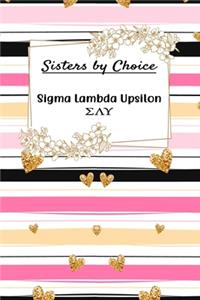Sisters By Choice Sigma Lambda Upsilon
