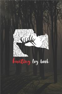 Hunting Log Book: My Prayer Journal, Diary Or Notebook For Hunting Lover: Deer Turkeys Elk Rabbits Duck Fox And More Gifts. 110 Story Paper Pages. 6 in x 9 in Cover.