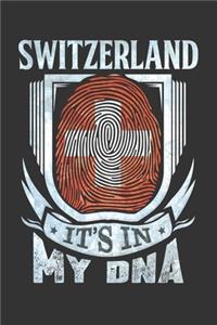 Switzerland It's In My DNA