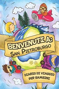 Benvenuti A San Pietroburgo Diario Di Viaggio Per Bambini