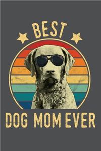 Best Dog Mom Ever