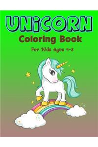 Unicorn Coloring Book for Kids Ages 4-8: A Fantasy Coloring Book with Magical Unicorns, Beautiful Flowers, and Relaxing Fantasy Scenes