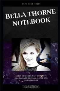 Bella Thorne Notebook