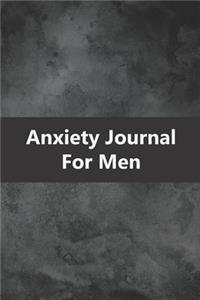 Anxiety Journal For Men