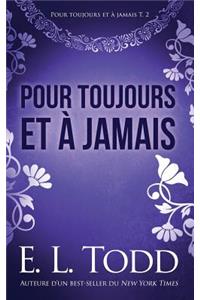Pour toujours et à jamais