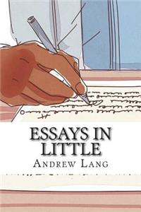 Essays in Little